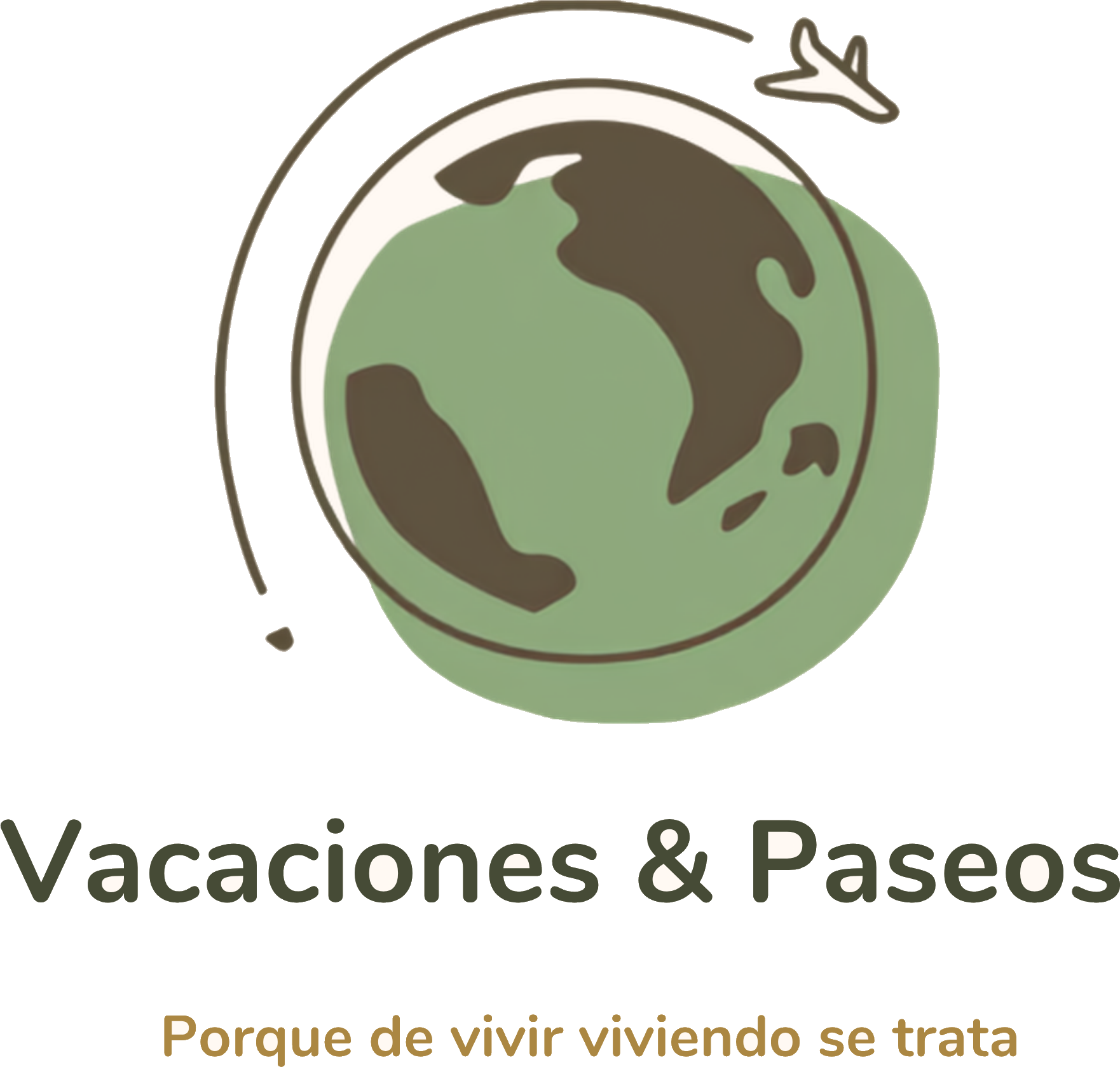 Vacaciones y Paseos — Porque de vivir viviendo se trata